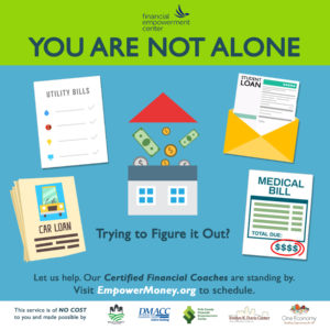 This is a digital flyer from the Financial Empowerment Center in Des Moines, IA, which reminds people they are not alone during the COVID-19 pandemic.
