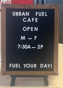 Urban Fuel Cafe sign. 